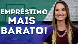 COMO PEGAR EMPRÉSTIMO MAIS BARATO [upl. by Reace]