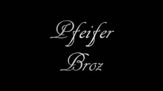 Pfeifer Broz  Humanity Sector Extended Mix [upl. by Ruperta]