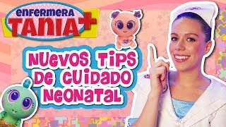 Nuevos Tips de Cuidado Neonatal  Enfermera Tania  Distroller [upl. by Teece]