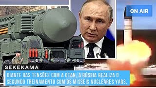 DIANTE DAS TENSÃ•ES COM A OTAN A RÃšSSIA REALIZA O SEGUNDO TREINAMENTO COM OS MÃSSEIS NUCLEARES YARS [upl. by Nial]