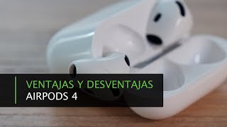 Apple AirPods 4 con cancelación de sonido · Ventajas y Desventajas [upl. by Schulein]