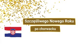 Język chorwacki  szczęśliwego Nowego Roku Shorts [upl. by Franky507]