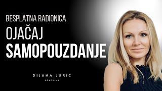 Besplatna radionica 3 KORAKA DO VIŠE SAMOPOUZDANJA I Ojačaj samopouzdanje I Selfhelp Selfcoaching [upl. by Latsirhc]