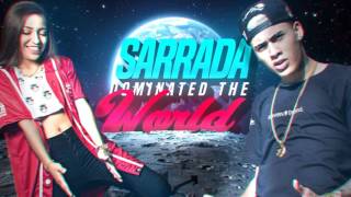 SARRADA DOMINATED THE WORLD  Baile Funk Edit REMIX FUNK [upl. by Enirok420]