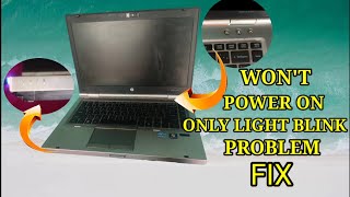 hp elitebook 8460p power and charging light blinking solutionelitebook wont power on solution [upl. by Ennahtebazile334]