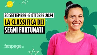 Oroscopo la classifica dei segni più fortunati della settimana dal 30 settembre al 6 ottobre 2024 [upl. by Arinay]