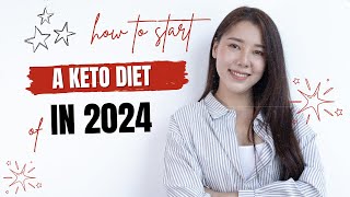 How to Start a Keto diet for beginners in 2024 [upl. by Creight]