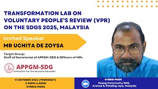 Session 1  Transformation Lab on Voluntary People’s Review VPR on the SDGs 2025 Malaysia [upl. by Eelannej]