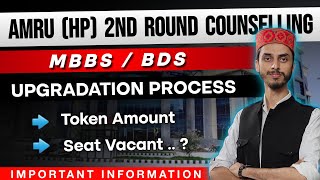 NEET AMRU HP MBBS amp BDS 2nd Round Counseling Upgradation amp Token Amount    Inspiring Agricon [upl. by Ylloj]