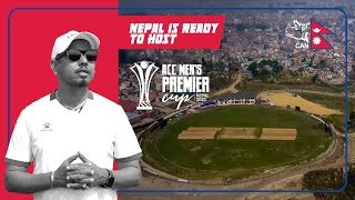 Nepal Ready to Host ACC Premier Cup Nepals Mulpani and TU Cricket Grounds are Set to Host [upl. by Schram]