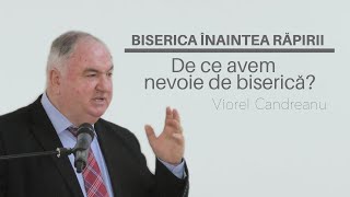 Conferința „Biserica înaintea răpirii”  Pastor Viorel Candreanu  sesiunea 14 [upl. by Tnecniv]