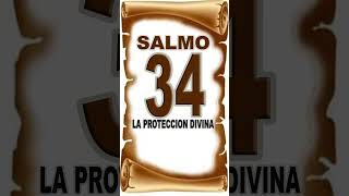 SALMO 34 LA PROTECCION DIVINA salmo34 salmo91 devotional [upl. by Yornek]