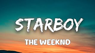 The Weeknd  Starboy Lyrics [upl. by Vasos935]