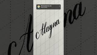 Writing Alayna Beautiful dip pen copperplate calligraphy calligraphy satisfying writewithme [upl. by Elenaj]