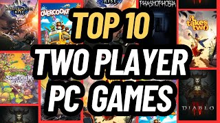 TOP 10 BEST TWO PLAYER PC GAMES [upl. by Elades]