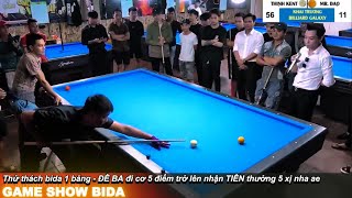 Thinh kent game show bida đánh 1 băng trở lên  ĐỀ BA đi cơ 5 điểm nhận tiền thưởng 5xị và cơ 3 băng [upl. by Revart]