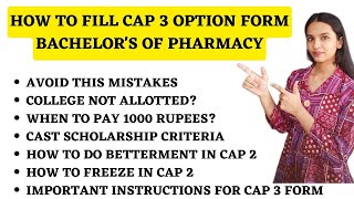 How to fill CAP Round 3 Option Form How to do Betterment after CAP 2 Pharmacy Admission Process [upl. by Tonnie141]