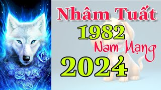 Nhâm Tuất 1982 Nam Mạng Năm 2024 Có Nhiều Biến Động Trong Năm Này [upl. by Rehtaeh]