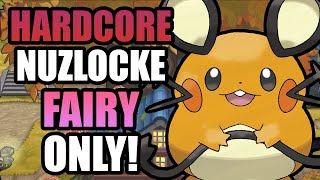 Pokémon X Hardcore Nuzlocke  Fairy Type Pokémon Only No items No overleveling [upl. by Euell]