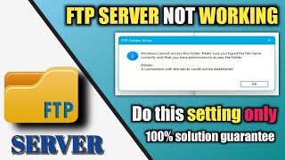 FTP servar not workinghow to solve ftp server problemwindow 11ftp server setting2022 [upl. by Ecinahs]