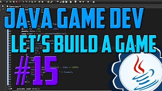 Java Programming Lets Build a Game 15 [upl. by Aciemaj]