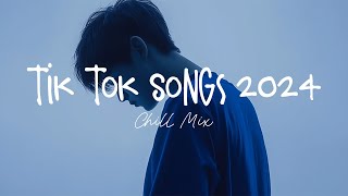 Tiktok songs 2024 🍄 Best tiktok songs 2024  Trending song latest [upl. by Alisander984]