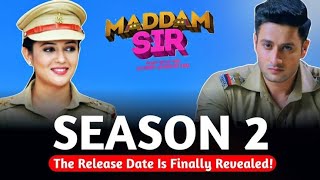 Madam sir season 2 Episode 1 promo Releasing date Cast promo full information by producer [upl. by Latnahc]