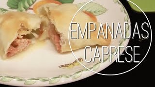 Receta Cómo hacer empanadas caprese Ideas de aperitivos Fáciles y rápidas Panzerotti  Cornish [upl. by Conger]