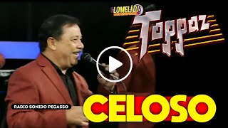 2020  CELOSO  Grupo Toppaz de Reynaldo Flores  En Vivo  Lomeli DJ [upl. by Pride]