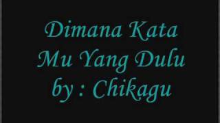 Dimana Katamu Yang Dulu lirik  Cover [upl. by Ackerman]