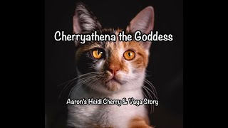 Fun Bedtime Story For Kids  Heidi Cherry amp Vaya  Cherryathena the Goddess [upl. by Ainosal532]