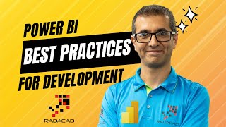 Power BI Development Best Practices [upl. by Dahsraf923]