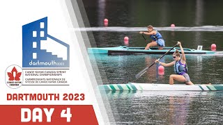 2023 Canoe Kayak Canada 🛶 Sprint National Championships  Dartmouth  Day 4 September 1 2023 [upl. by Einnok298]