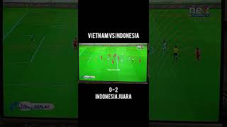 vietnam vs Indonesia 0  2  babak 1 [upl. by Nickolai]