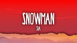 Sia  Snowman [upl. by Crooks]