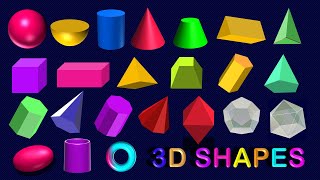 3D Shape Names  20 Three Dimensional Shape Names  Geometrical Shapes [upl. by Tamaru]