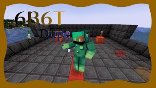 HOW MAKE TO 6B6T DUPE dupe 6b6t [upl. by Noyad]