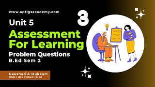 3 Unit 5 Prevalent Practices of Assessment amp Reporting BEd 2nd Sem Assessment for Learning [upl. by Derina748]