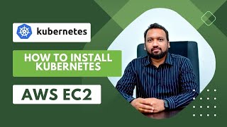 Step by Step Process to install Kubernetes [upl. by Enilreug]