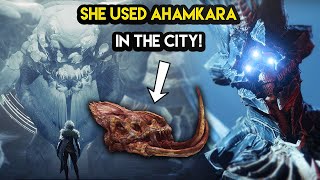 Destiny 2  SHE USED AHAMKARA IN THE CITY The Parent Universe and Her Real Plan [upl. by Sassan]