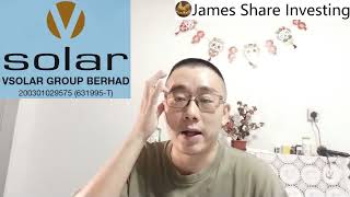 浅谈VSOLAR GROUP BERHAD VSOLAR 0066  James的股票投资James Share Investing [upl. by Valley]