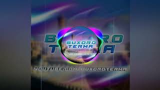 BUXORO TERMA  AY YORIM BIYO  BUXOROCHA TOY BOP  BUXOROCHA 2022 [upl. by Marjorie]