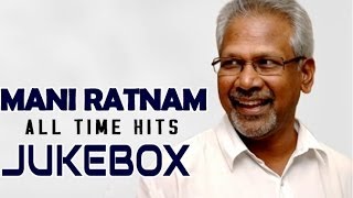 Maniratnam All Time Musical Hits  Jukebox  Birthday Special [upl. by Diena]