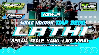 DJ LATHI X SENAM MIDDLE TJAP BEDIL BASS BLAYER‼️JINGGLE ST PRO AUDIO TRL BY DJ ROMANSA32 PROJECT [upl. by Patman]