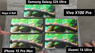 Xiaomi 14 Ultra Honor Magic 6 Ultimate Galaxy S24 Ultra 15 Pro Max X100 Pro Screen Comparison [upl. by Fax]