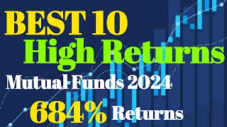 Best 10 mutual funds for sip  High return mutual funds 2024  Top 10 mutual fund [upl. by Miah982]