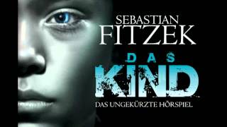 Sebastian Fitzek Das Kind 6 CDs [upl. by Vivl]