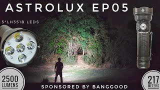 Astrolux EP05  Powerful EDC Flashlight 2500 lm 217 m 21700 battery By Banggood [upl. by Mairym]