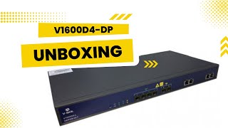 VSOL 4 port 10G EPON OLT Unboxing VS1600D4DP [upl. by Bobine902]