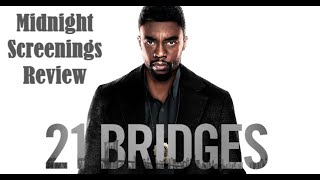 21 Bridges  Midnight Screenings Review [upl. by Casabonne888]